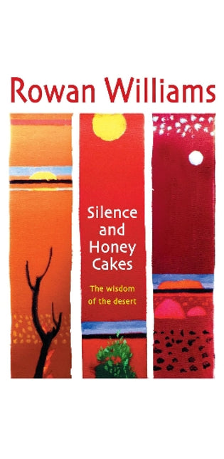 Silence and Honey Cakes
