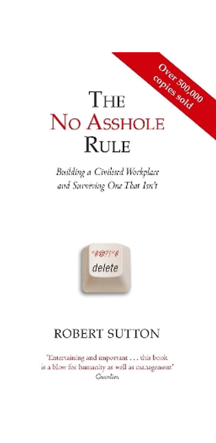 No Asshole Rule