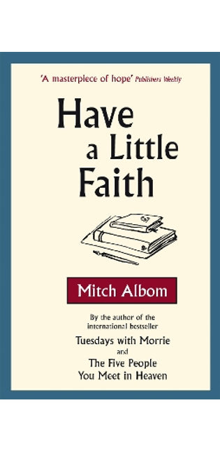 Have A Little Faith