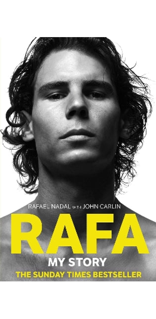Rafa: My Story