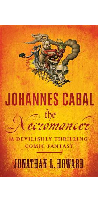 Johannes Cabal the Necromancer