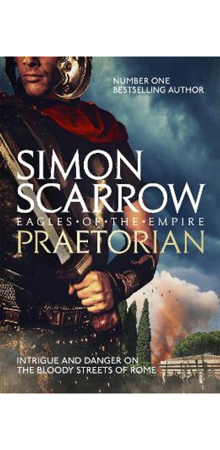 Praetorian (Eagles of the Empire 11)