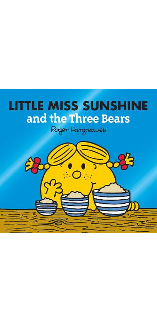 Little Miss Sunshine and the Three Bears