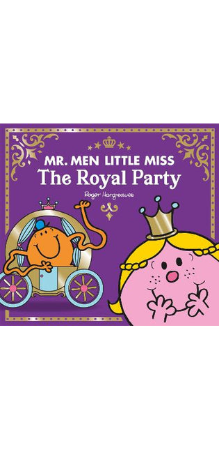 Mr Men Little Miss The Royal Party