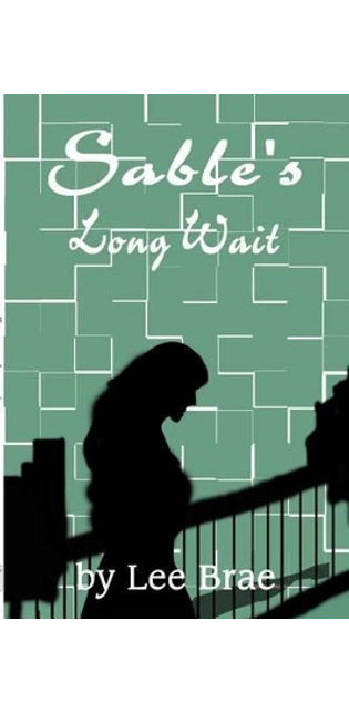 Sable's Long Wait