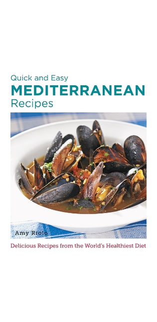 Quick and Easy Mediterranean Recipes