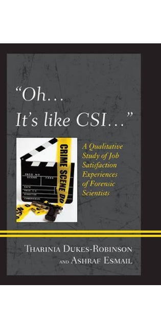 "Oh, it's like CSI…"