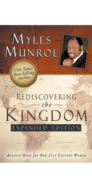 Rediscovering the Kingdom