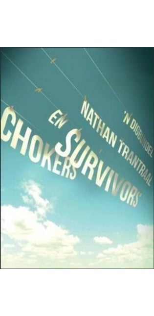 Chokers en survivors