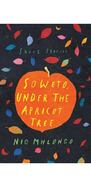 Soweto, under the apricot tree