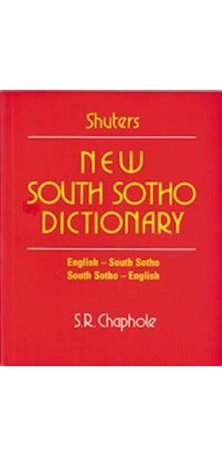 Shuters New South Sotho - English & English-South Sotho Dictionary