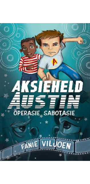 Aksieheld Austin: Operasie sabotasie