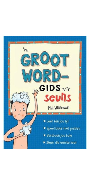 ’n Grootwordgids vir Seuns