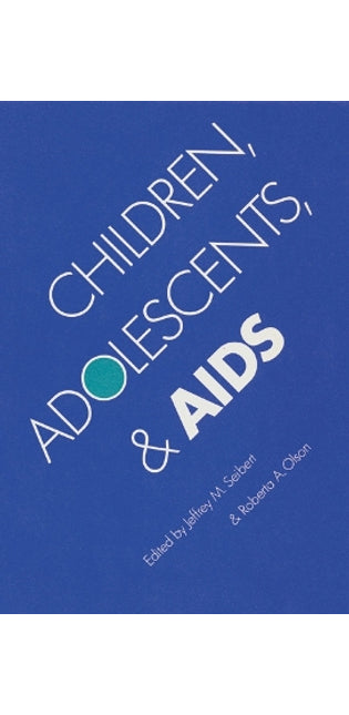 Children, Adolescents, and AIDS