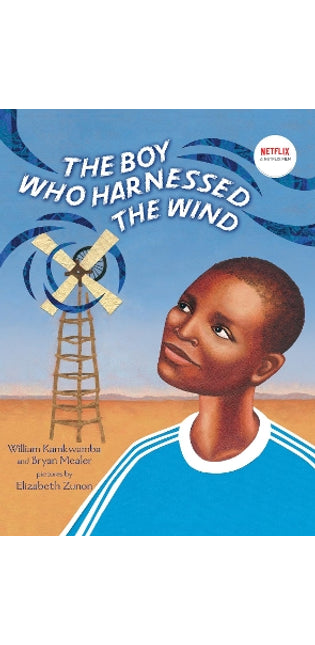 Boy Who Harnessed the Wind
