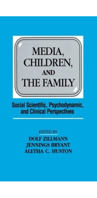 Media, Children, and the Family