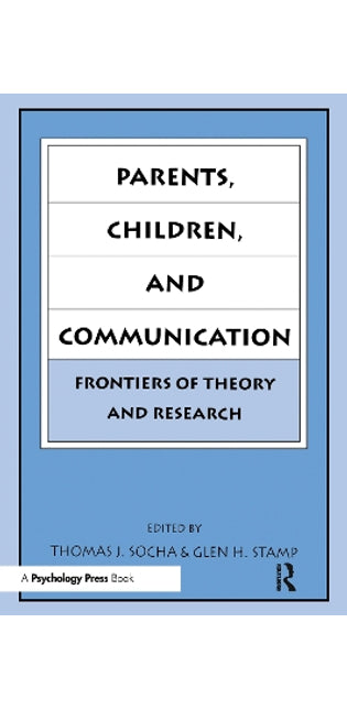 Parents, Children, and Communication