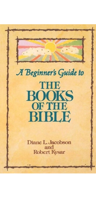 Beginner's Guide to the Books of the Bible