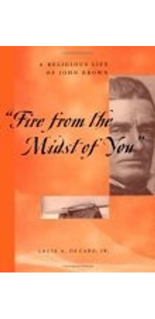 "Fire From the Midst of You"