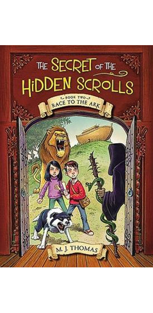 Secret of the Hidden Scrolls 02 Race to the Ark