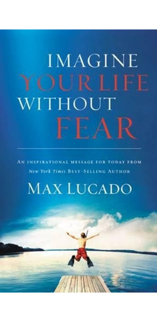 Imagine Your Life Without Fear