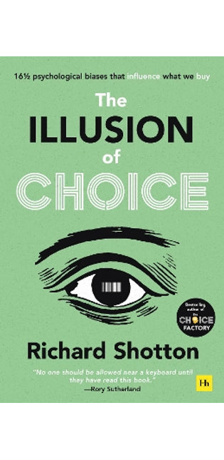 Illusion of Choice
