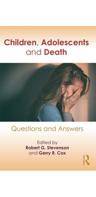 Children, Adolescents, and Death