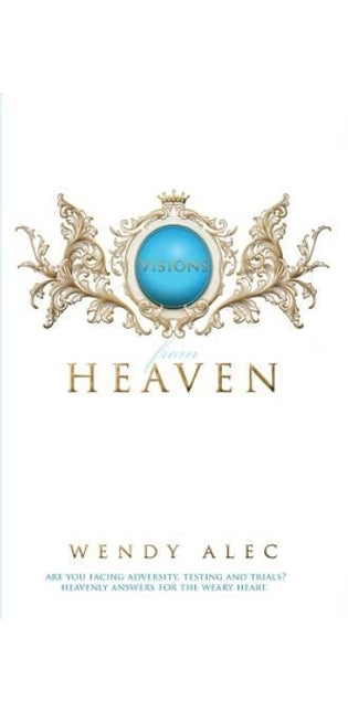 Visions from Heaven