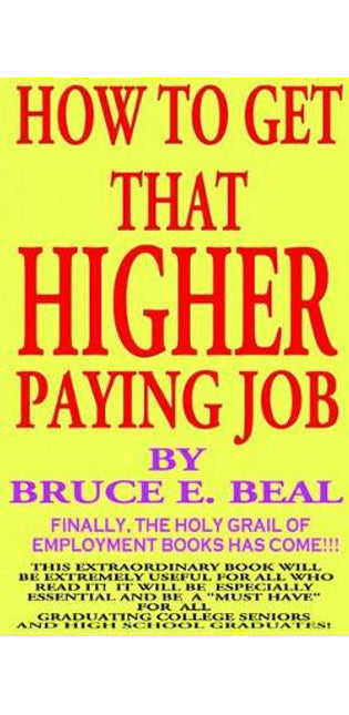 "How to Get That Higher Paying Job