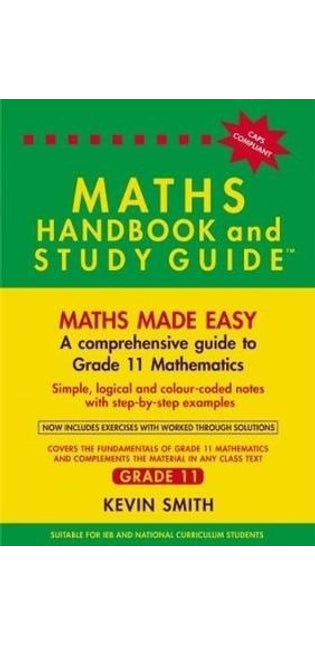 Maths Handbook & Study Guide Grade 11