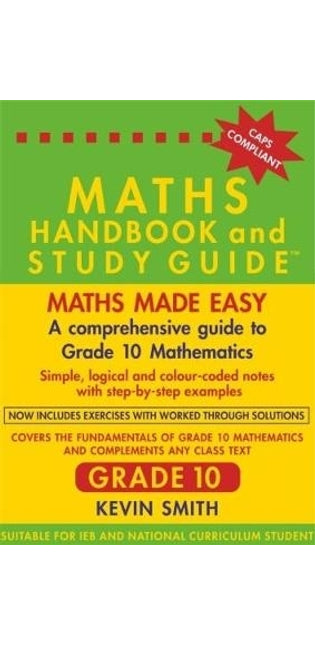 Maths Handbook & Study Guide Grade 10