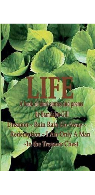 "Life"