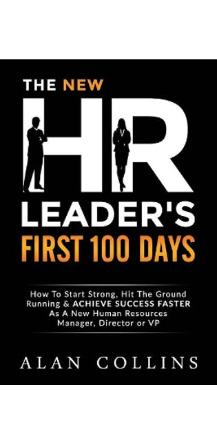 New HR Leader's First 100 Days