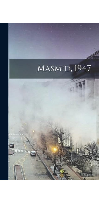 Masmid, 1947