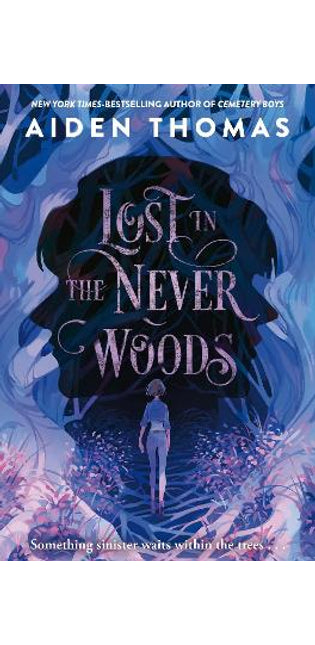 Lost in the Never Woods