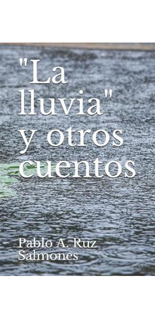 "La lluvia" y otros cuentos