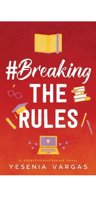 #BreakingTheRules