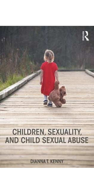 Children, Sexuality, and Child Sexual Abuse