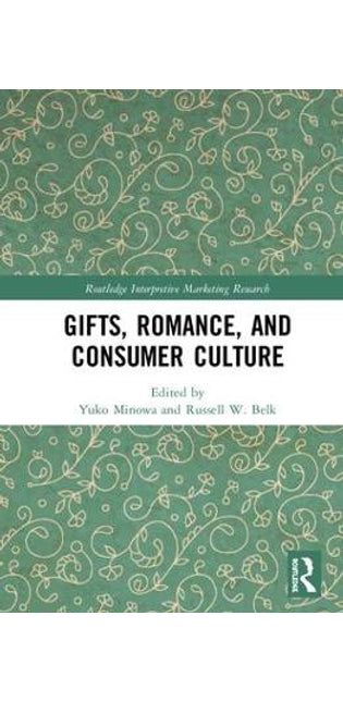 Gifts, Romance, and Consumer Culture