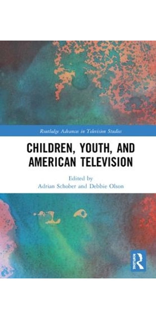 Children, Youth, and American Television