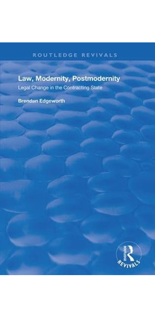 Law, Modernity, Postmodernity