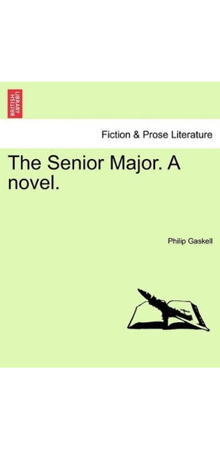 Senior Major. a Novel.