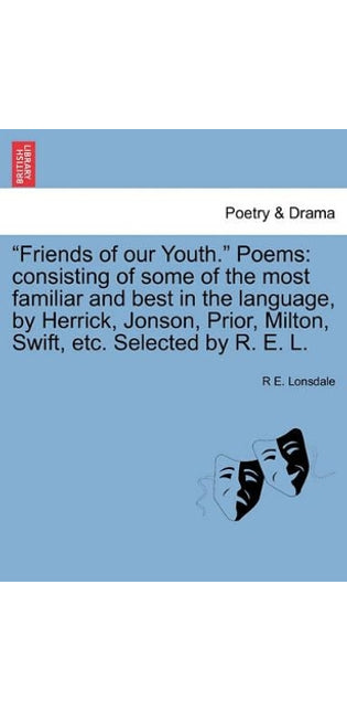 "Friends of Our Youth." Poems