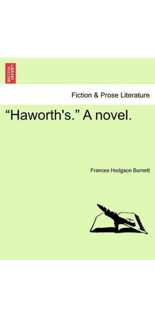 "Haworth's." a Novel.
