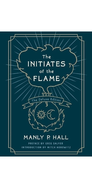Initiates of the Flame: The Deluxe Edition