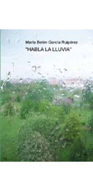 "Habla La Lluvia"