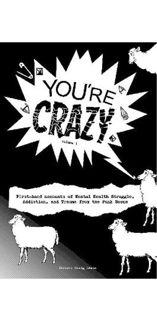 "You're Crazy" - Volume One