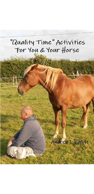"Quality Time" Activities for You & Your Horse