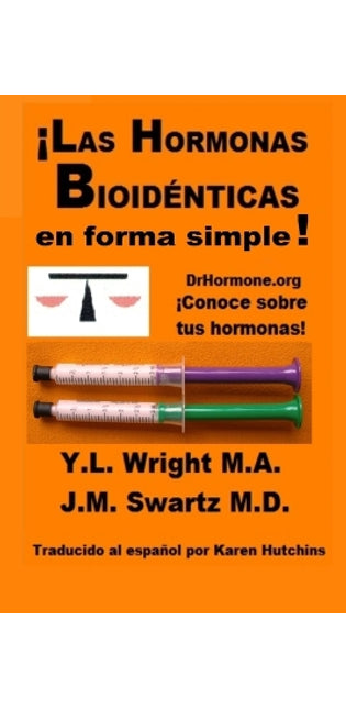 !Las Hormonas Bioidenticas En Forma Simple!