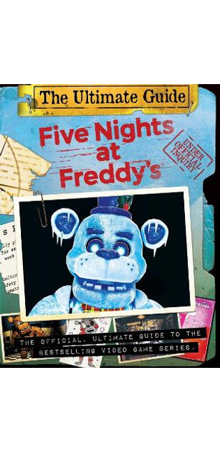 Five Nights at Freddy's Ultimate Guide (Five Nights at Freddy's)